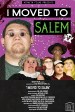 I Moved to Salem