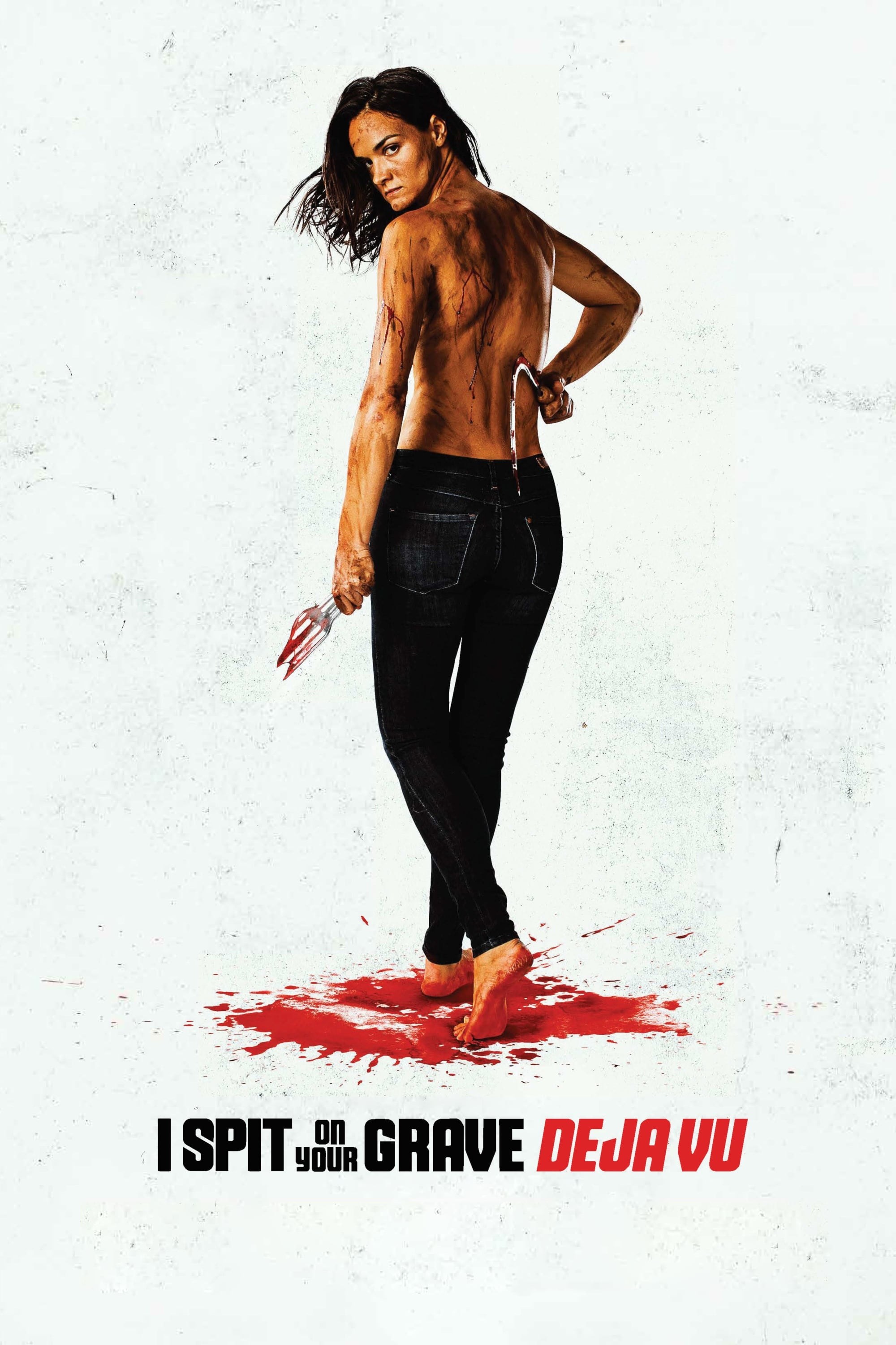 Poster de I SPIT ON YOUR GRAVE: DEJA VU en inglés