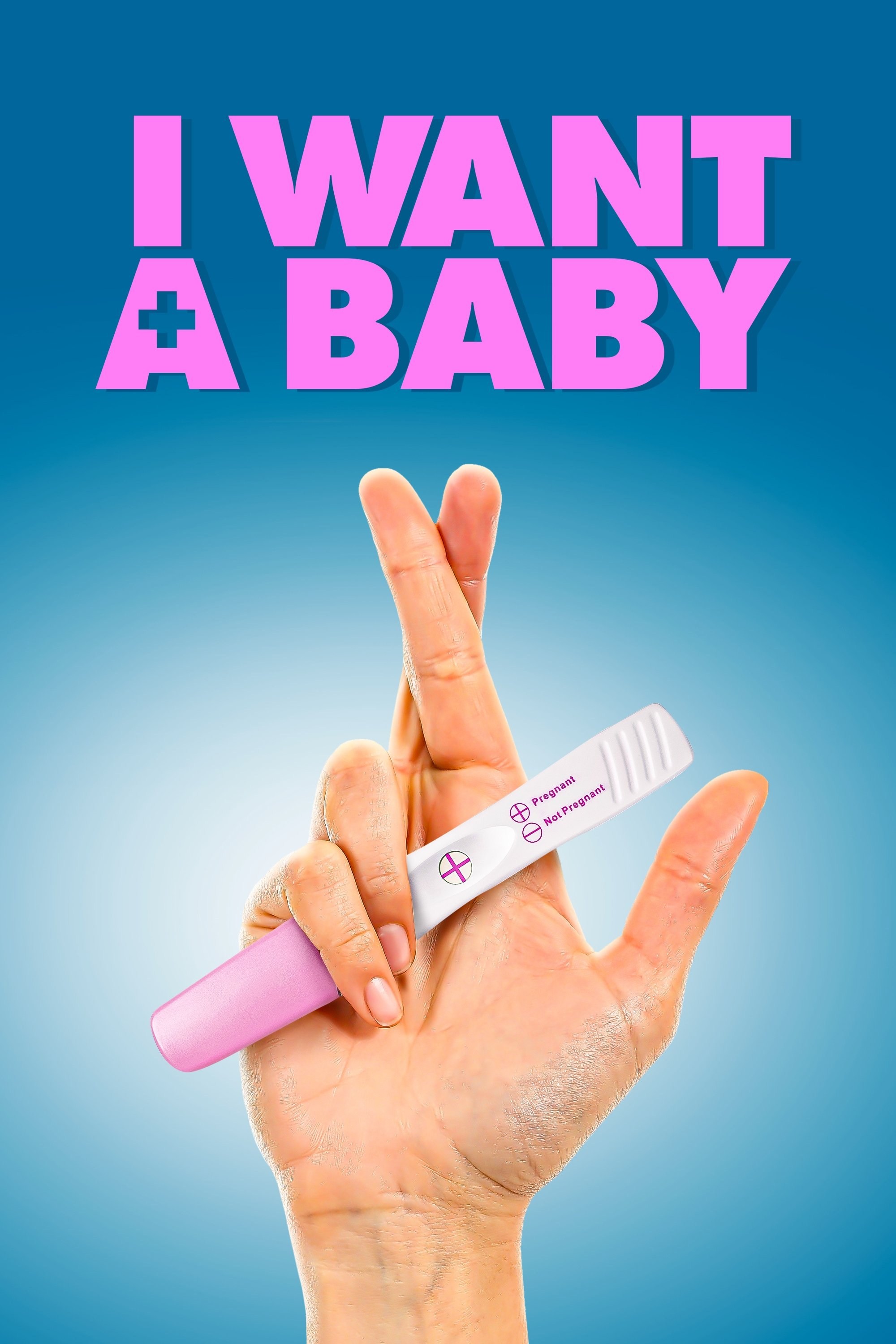 Poster de I WANT A BABY en inglés