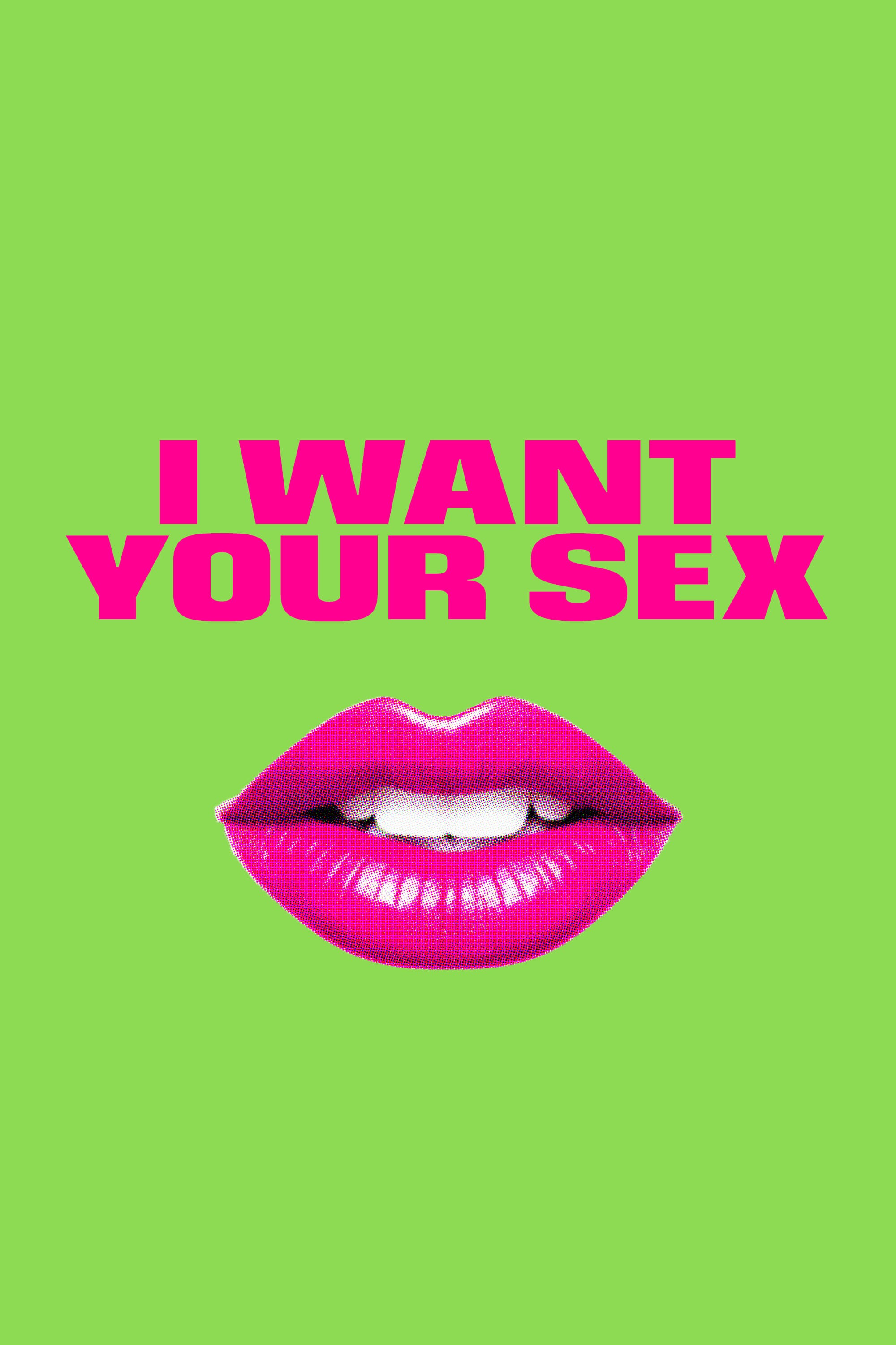 Poster de I WANT YOUR SEX
