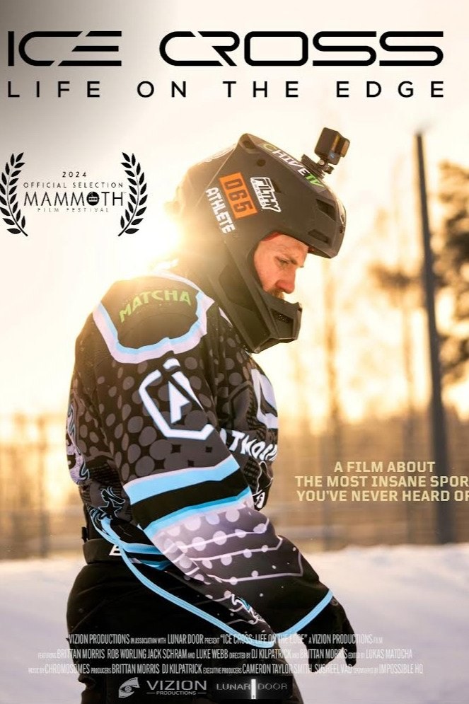 Poster de ICE CROSS: LIFE ON THE EDGE