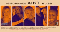 Ignorance A'int Bliss