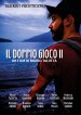 Il doppio gioco 2