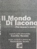 Il Mondo Di Iacono (The Iacono's world)