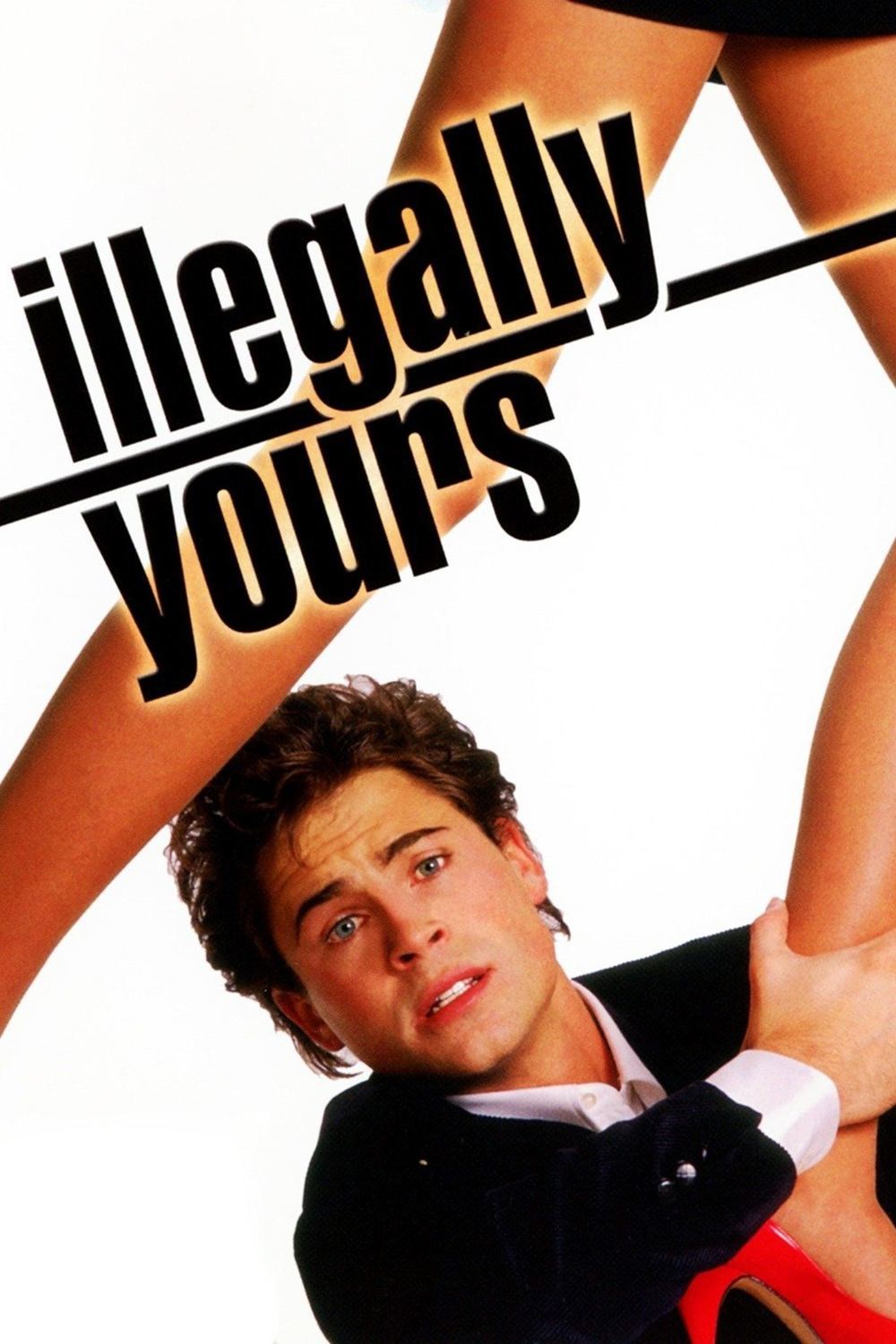 Poster de ILEGALMENTE TUYO en inglés