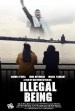 Illegal Being
