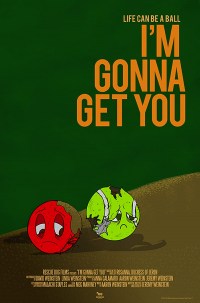 I'm Gonna Get You