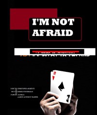 I'm Not Afraid