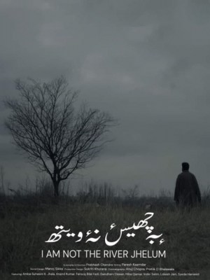 I'm Not the River Jhelum