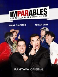 Imparables: Una Batalla Para Morirse de Risa