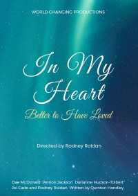 In My Heart: Better to Have Loved
