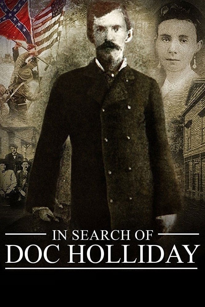Poster de IN SEARCH OF DOC HOLLIDAY en inglés