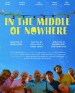 In the Middle of Nowhere