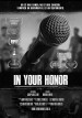 In Your Honor