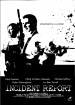 Incident Report