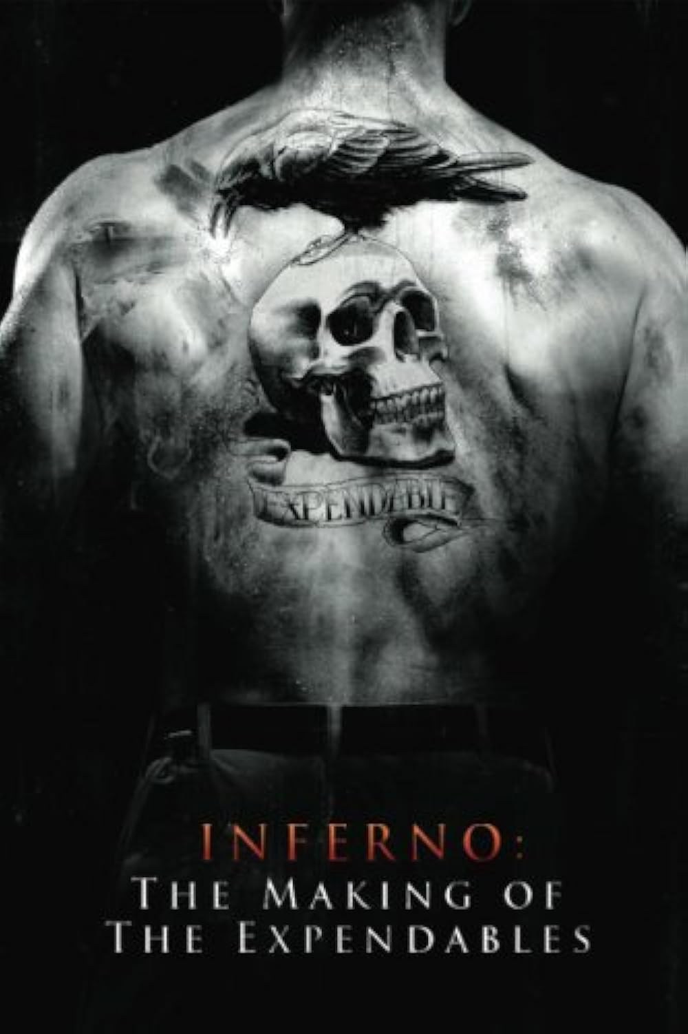 Poster de INFERNO: THE MAKING OF 'THE EXPENDABLES'
