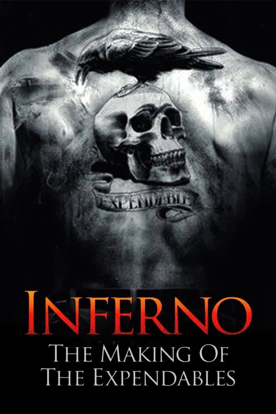 Poster de INFERNO: THE MAKING OF 'THE EXPENDABLES' en inglés
