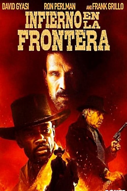 Poster de INFIERNO EN LA FRONTERA en español