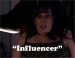 Influencer