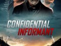 Foto de CONFIDENTIAL INFORMANT