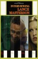 Interviewing Lance Masterson
