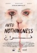 Into Nothingness