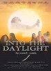 Into the Daylight