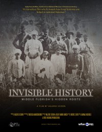 Invisible History: Middle Florida's Hidden Roots