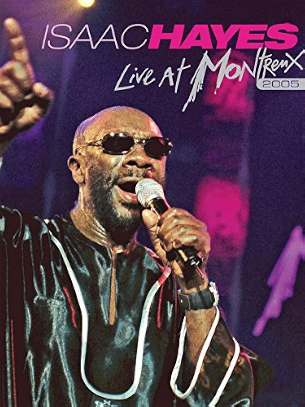 Poster de ISAAC HAYES: LIVE AT MONTREUX 2005