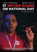 It Never Rains on National Day