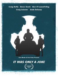 It Was Only A Joke
