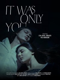 It Was Only You