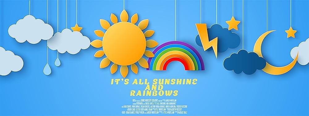 Poster de IT'S ALL SUNSHINE AND RAINBOWS