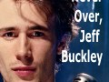 Foto de It's Never Over, Jeff Buckley