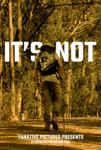 It's Not