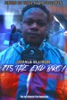 It's the End Bro!