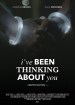 I've Been Thinking About You