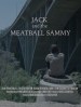 Jack and the Meatball Sammy