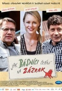 Jak básníci cekají na zázrak