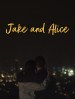 Jake and Alice