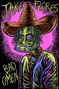 Jake Flores: Bad Omen
