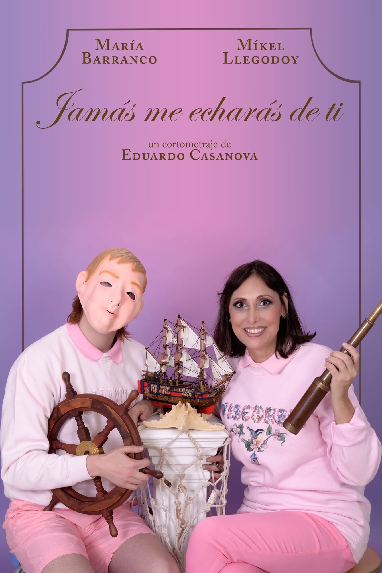 Poster de JAMÁS ME ECHARÁS DE TI en español