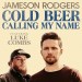 Jameson Rodgers, Luke Combs: Cold Beer Calling My Name