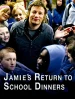Jamie's Return to School Dinners