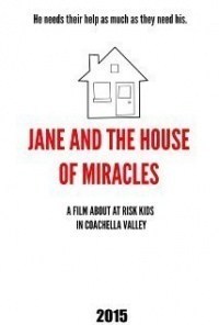 Jane and the House of Miracles