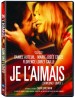 Je l'aimais
