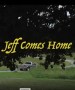 Jeff Comes Home
