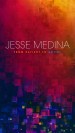 Jesse Medina: From Patient to Artist