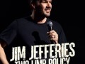 Foto de Jim Jefferies: Two Limb Policy