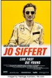 Jo Siffert: Live Fast - Die Young